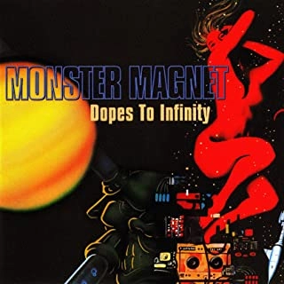 MONSTER MAGNET / モンスター・マグネット / ドープス・トゥ・インフィニティ / DOPES TO INFINITY