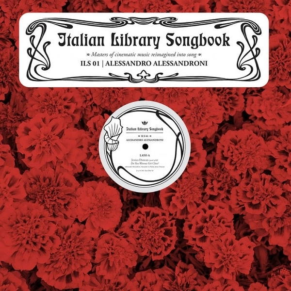 JESSICA DUNCAN & ALESSANDRO ALESSANDRONI & PAD / ジェシカ・ダンカン & アレッサンドロ・アレッサンドローニ & パッド / ITALIAN LIBRARY SONGBOOK VOL. 1