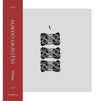 ALBEDO GRAVITAS (KEIKO HIGUCHI+Sachiko+SHIZUO UCHIDA) / ALBEDO GRAVITAS (ヒグチケイコ+Sachiko+内田静男) / Eihwaz