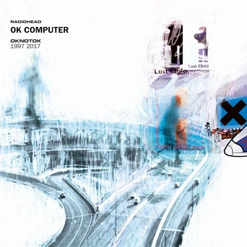 RADIOHEAD / レディオヘッド / OK COMPUTER OKNOTOK 1997 2017
