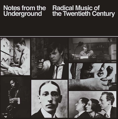 V.A. / オムニバス / NOTES FROM THE UNDERGROUND - RADICAL MUSIC OF THE 20TH CENTURY 4CD