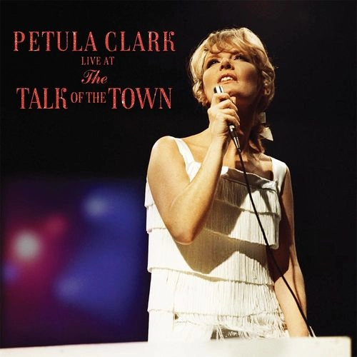 PETULA CLARK / ペトゥラ・クラーク / LIVE AT THE THE TALK OF THE TOWN / LIVE AT THE THE TALK OF THE TOWN (LP)