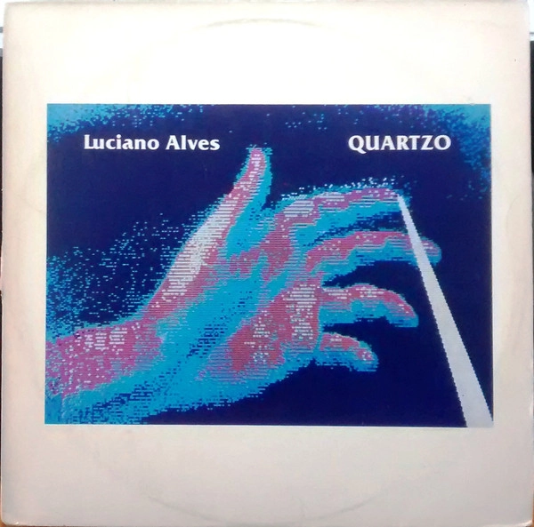 LUCIANO ALVES / ルシアーノ・アルヴェス / QUARTZO