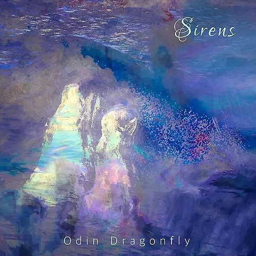ODIN DRAGONFLY / SIRENS