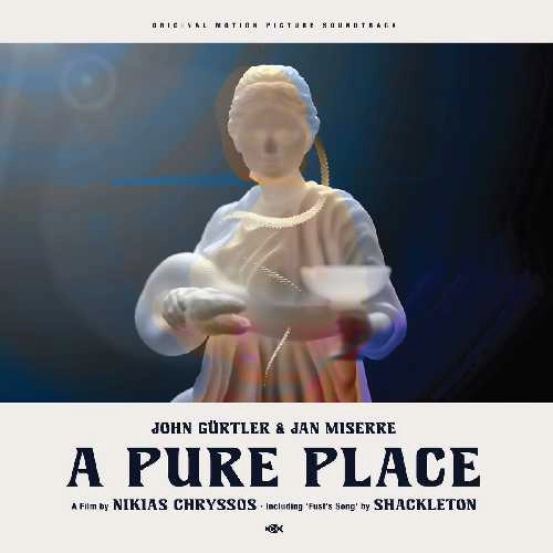 JOHN GURTLER & JAN MISERRE / PURE PLACE FEAT. SHACKLETON (O.S.T)
