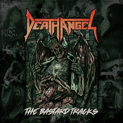 DEATH ANGEL / デス・エンジェル / BASTARD TRACKS / BASTARD TRACKS 