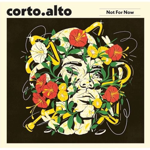 CORTO ALTO / コルト・アルト / NOT FOR NOW