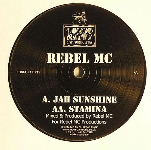 REBEL MC / レベルMC / JAH SUNSHINE / STAMINA