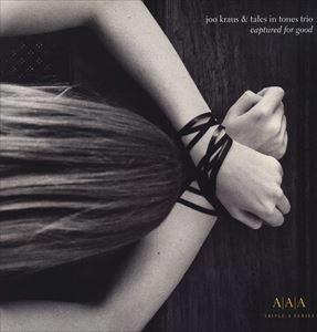 JOO KRAUS / ジョー・クラウス / CAPTURED FOR GOOD