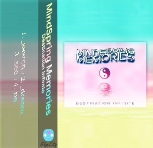 MINDSPRING MEMORIES / DESTINATION INFINITE
