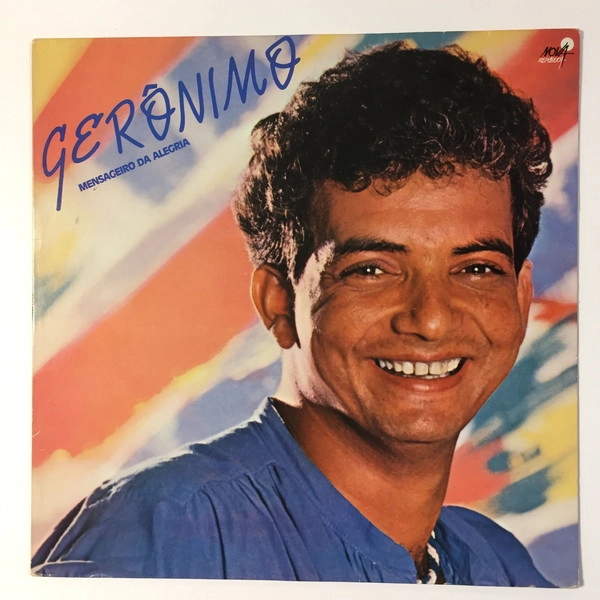 GERONIMO / MENSAGEIRO DA ALEGRIA