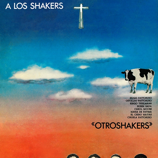 OTROSHAKERS / オトロシェイカーズ / LOS SHAKERS