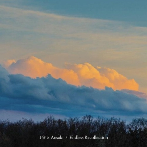14?×Aosaki / Endless Recollection