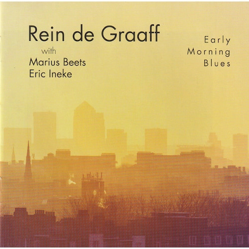 REIN DE GRAAFF / レイン・デ・グラーフ / アーリー・モーニング・ブルース