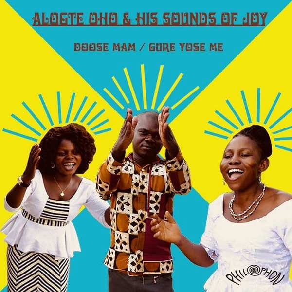 ALOGTE OHO JONAS & HIS SOUNDS OF JOY  / アローテ・オホー・ホナス & ヒズ・サウンズ・オブ・ジョイ / DOOSE MAM