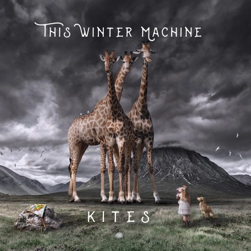 THIS WINTER MACHINE / KITES