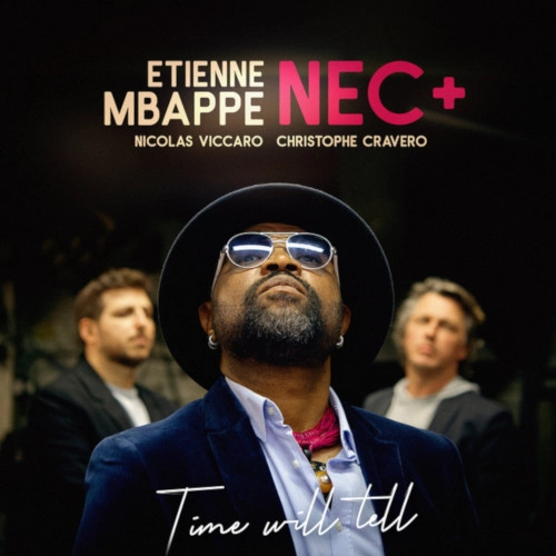 ETIENNE MBAPPE / エティエンヌ・ムバッペ / TIME WILL TELL (LP)