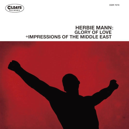 HERBIE MANN / ハービー・マン / グローリー･オブ･ラヴ+インプレッションズ･オブ･ザ･ミドル･イースト