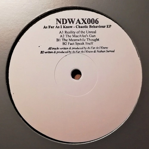 AS FAR AS I KNOW / CHAOTIC BEHAVIOUR EP