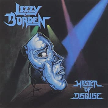 LIZZY BORDEN / リジー・ボーデン / MASTER OF DISGUISE