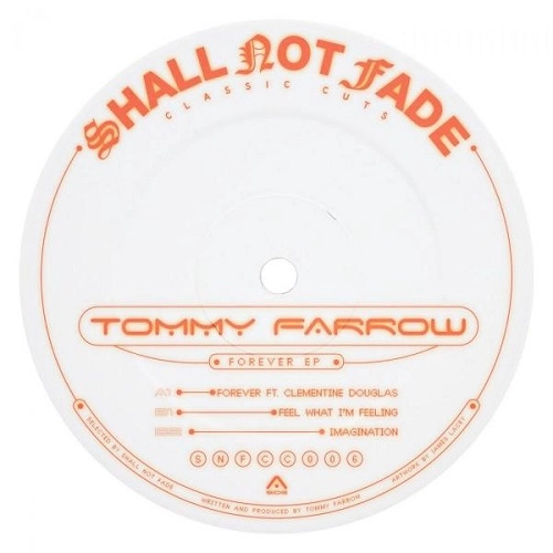 TOMMY FARROW / FOREVER EP
