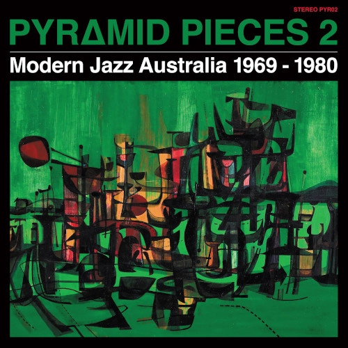 V.A. / オムニバス / PYRAMID PIECES 2: MODERN JAZZ AUSTRALIA 1969-1980