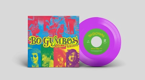 BO GUMBOS / ボ・ガンボス / ダイナマイトに火をつけろ / トンネルぬけて（7"）