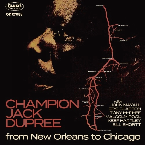 CHAMPION JACK DUPREE / チャンピオン・ジャック・デュプリー / フロム･ニュー･オーリンズ･トゥ･シカゴ / FROM NEW ORLEANS TO CHICAGO