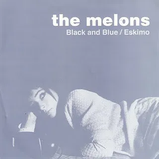 MELONS / BLACK AND BLUE / ESKIMO