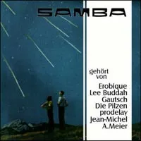 SAMBA / GEHORT VON...