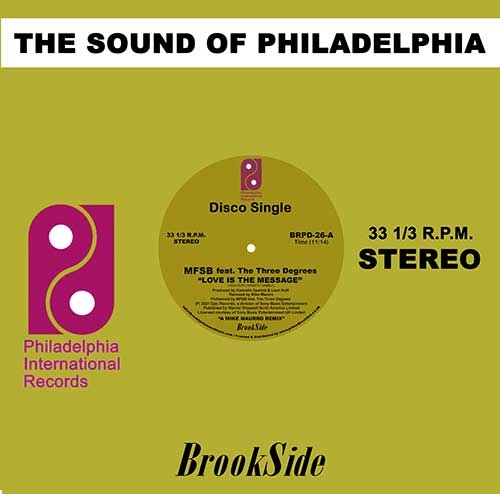 M.F.S.B. / THE O'JAYS / LOVE IS THE MESSAGE / MESSAGE IN OUR MUSIC (MIKE MAURRO REMIXES) / LOVE IS THE MESSAGE / MESSAGE IN OUR MUSIC (MIKE MAURRO REMIXES) 