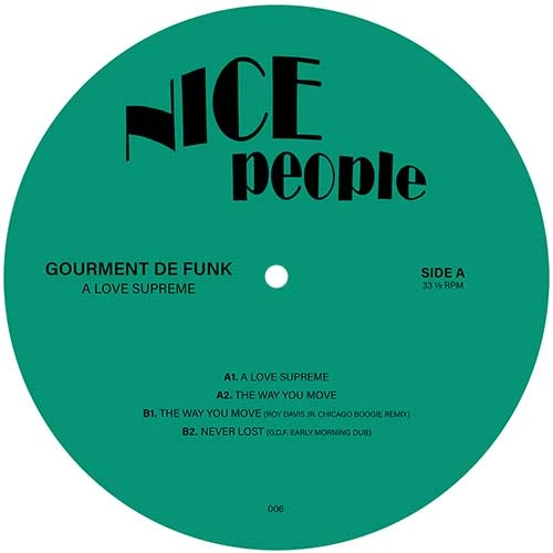 GOURMENT DE FUNK FEATURING ROY DAVIS JR. / LOVE SUPREME