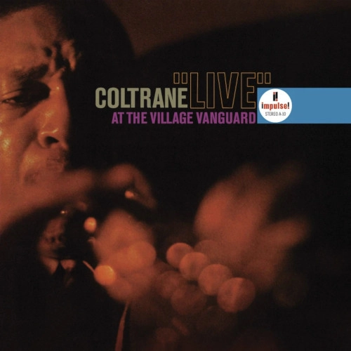 JOHN COLTRANE / ジョン・コルトレーン / LIVE AT THE VILLAGE VANGUARD