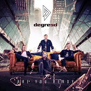 DEGREED / ディグリード / アー･ユー･レディ / ARE YOU READY
