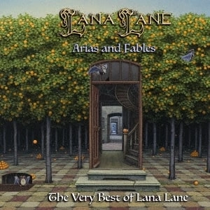LANA LANE / ラナ・レーン / アリアズ･アンド･フェイブルズ - ザ･ヴェリー･ベスト･オヴ･ラナ･レーン / ARIAS AND FABLES - THE VERY BEST OF LANA LANE