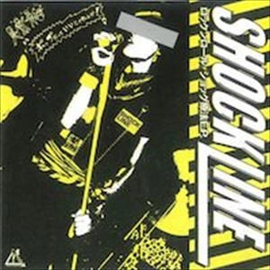 SHOCKLINE / ロックンロールショック療法E.P.