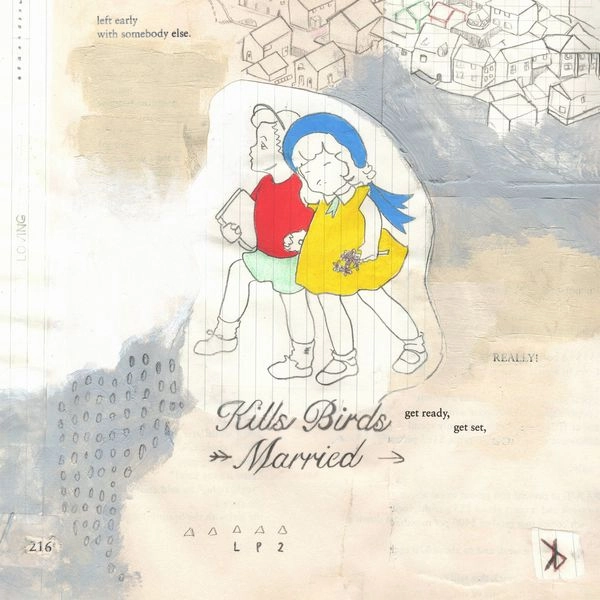 KILLS BIRDS / キルズ・バーズ / MARRIED (CD)