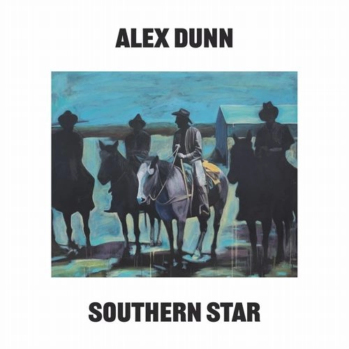 ALEX DUNN / アレックス・ダン / SOUTHERN STAR (CD)