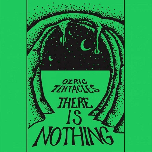 OZRIC TENTACLES / オズリック・テンタクルズ / THERE IS NOTHING