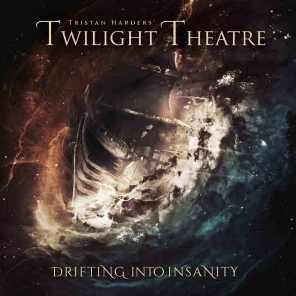 TRISTAN HARDERS' TWILIGHT THEATRE / DRIFTING INTO INSANITY