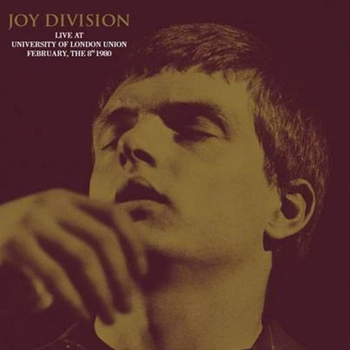 JOY DIVISION / ジョイ・ディヴィジョン / LIVE AT UNIVERSITY OF LONDON UNION FEBRUARY, THE 8TH 1980 (LP) / LIVE AT UNIVERSITY OF LONDON UNION FEBRUARY, THE 8TH 1980