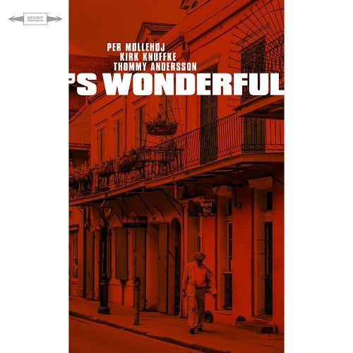 KIRK KNUFFKE / カーク・クヌフク / S WONDERFUL