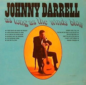 JOHNNY DARRELL / ジョニー・ダレル / AS LONG AS THE WIND BLOWS