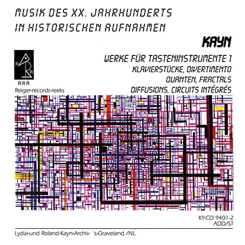 ROLALD KAYN / WERKE FUR TASTENINSTRUMENTE 1 = KEYBOARD WORKS 1