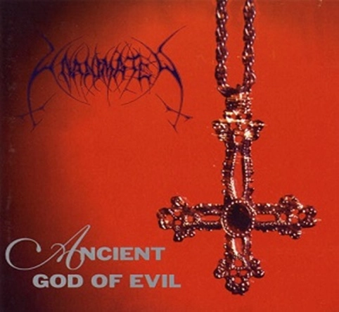 UNANIMATED / アンアニメイテッド / ANCIENT GOD OF EVIL