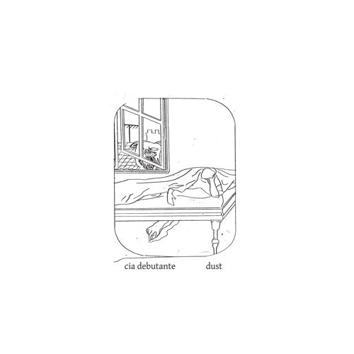 C.I.A. DEBUTANTE / DUST