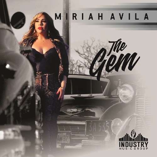 MIRIAH AVILA / THE GEM
