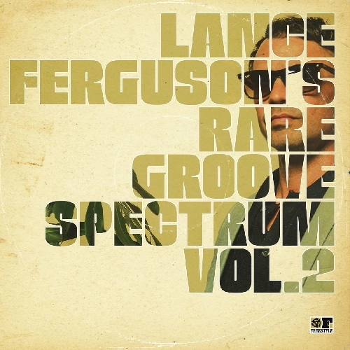 V.A. (LANCE FERGUSON) / RARE GROOVE SPECTRUM VOL.2