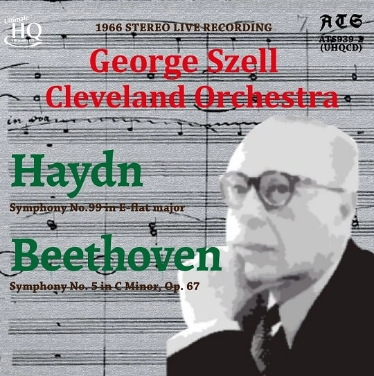 GEORGE SZELL / ジョージ・セル / BEETHOVEN:SYMPHONY NO.5/HAYDN: SYMPHONY NO.99(UHQCD/LTD)