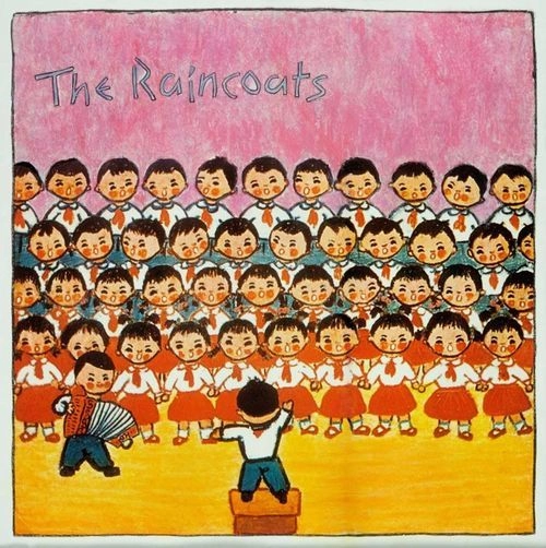 RAINCOATS / レインコーツ / THE RAINCOATS [LP] (40TH ANNIVERSARY REMASTERED)